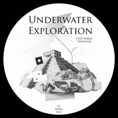 UNDERWATER EXPLORATION S3E23[Naked Terrorism]- M Sipho May