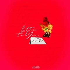 Letter To You Prod By Cormill