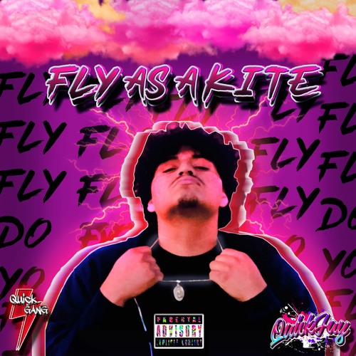 QuickJay----Fly as a kite------ Prod. Lxst-----QuickJay