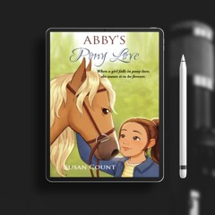 Abby's Pony Love (Dream Pony Riders). Free Access [PDF]