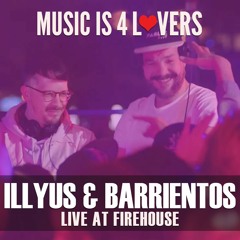 Illyus & Barrientos Live at Music is 4 Lovers [2023-03-30 @ FIREHOUSE, San Diego] [MI4L.com]