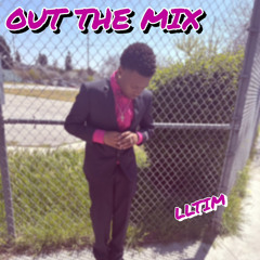 Out the mix
