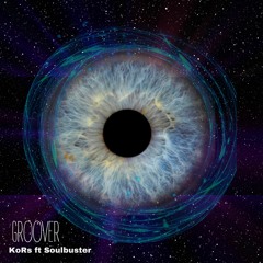 KoRs ft Exode - Groover (Original-mix) 2023