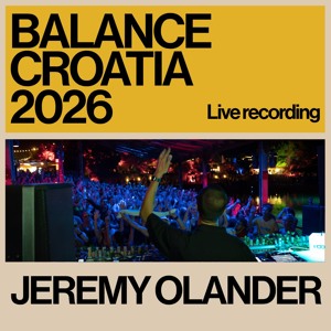 Jeremy Olander: Live from Balance Croatia 2026