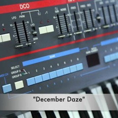 December Daze
