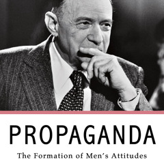 Propaganda - The Formation of Men's Attitudes