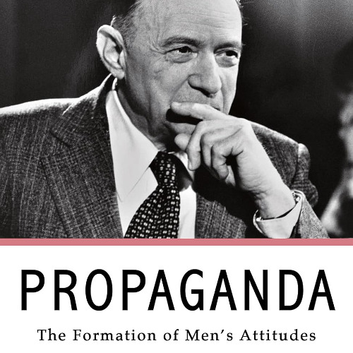 Propaganda - The Formation of Men's Attitudes