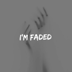i'm faded. (zhu bootleg)