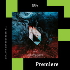 PREMIERE: Armendariz, Alonne - Untold (Ximena, TH3OS Remix) [Beatfreak Recordings]
