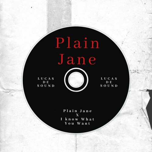 Lucas De Sound - Plain Jane (Edit)