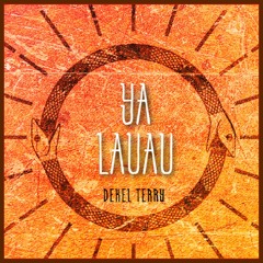 Ya Laulau - Dekel Terry (original Mix)