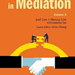 get [PDF] Download Contemporary Issues In Mediation - Volume 6