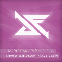 Hardtechno Is Not for Babies (Golpe Remix) [feat. Elena]