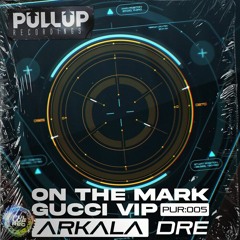 1 -Arkala Dre - On The Mark (feat Fraser)