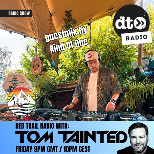 Red Trail Radio #24 - Guest Mix by Kind Of One