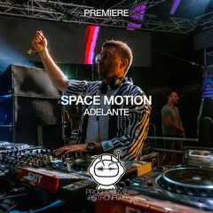 PREMIERE: Space Motion - Adelante (Original Mix) [Space Motion Records]