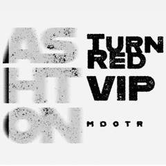Turn Red Ashton VIP FREE DOWNLOAD