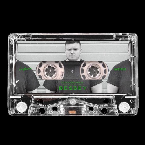 Confessional 003 with Bessey