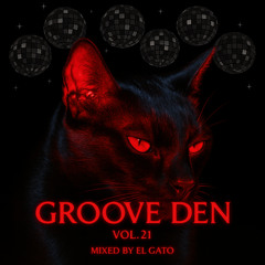 GROOVE DEN MIX VOL 21