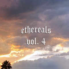 Ethereals Klips Vol. 4