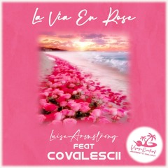 La Via En Rose - Louis Armstrong / COVALESCII