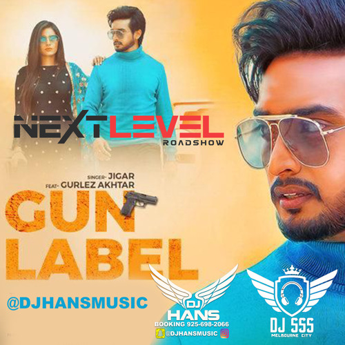 Gun Label Dhol Mix - Jigar Dj Hans