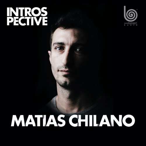Introspective Radio Show - Guest Mix Matias Chilano 06-08-2021