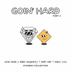Goin' Hard (Part 2) -- Ignite! 2024 @ DAMM Camp -- Starboy Collection