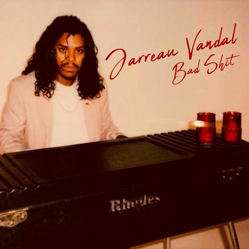 Jarreau Vandal - BAD SH!T (Lee Funksta Re-Freak)