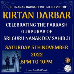 Sri Guru Nanak Dev Ji Parkash Purab 2022 - Guru Nanak Darbar Erith & Belvedere