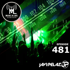 Music is Life 481 - Mixed By Javi Pelaz