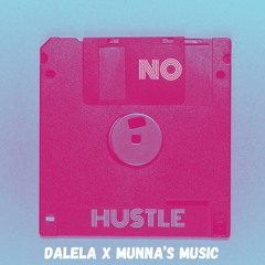 No Hustle