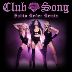 The Pussycat Dolls - Club Song (Fabio Reder Remix) - DOWNLOAD FREE