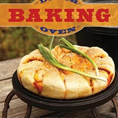 [Access] EPUB KINDLE PDF EBOOK Dutch Oven Baking by  Bruce Tracy ✔️