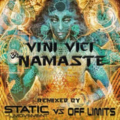 Namaste (Static Movement & Off Limits Remix)