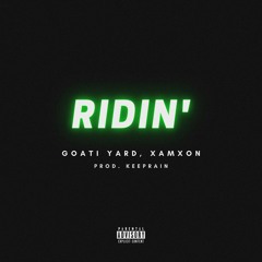 Ridin' (Feat. XAMXON)