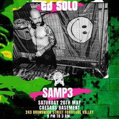 SAMp3 * Ed Solo support set in Brisbane 2023 - DNB, JUNGLE, JUNGLETEK