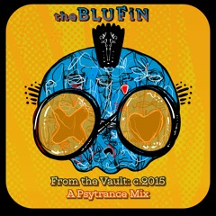 TheBluFin - Remembering - Psytrance Mix 2015