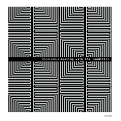 Oscar Barila - Dealing With The Condition (Original Mix)