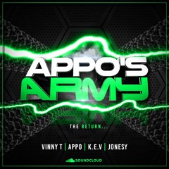 Appo's Army The Return  Dj Vinny T   MCS  APPO  K.E.V  JONESY