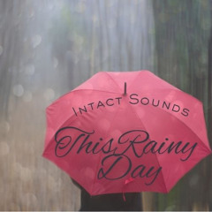 This Rainy Day