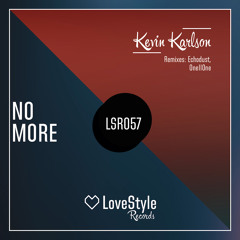 No More (OneIIone Remix)