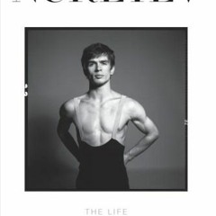 VIEW PDF EBOOK EPUB KINDLE Nureyev: The Life by  Julie Kavanagh 📤