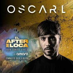 El After de Loca By Amaro Episodio 81 / Especial Oscar L
