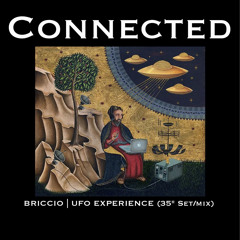 Briccio Dzuccio | ACID CONNECTED (UFO Experience 40" Set/Mix)
