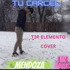 tu carcel_mendoza (cover)