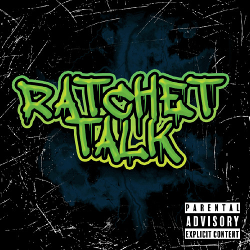 Stream Ratchet Talk by Ya Boy Boom 💣 Listen online for free on SoundCloud