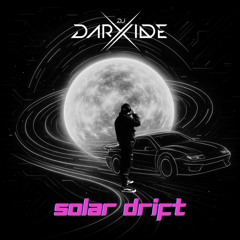 DJ Darxxide – Solar Drift [Ultrasound Records]