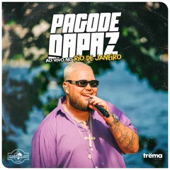 Pagode do DaPaz (Ao Vivo)