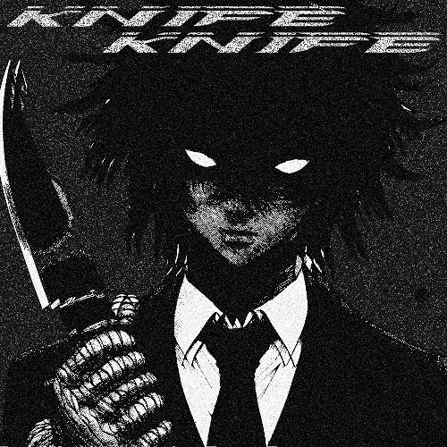 lKenshl - Knife (Prod. 12Fps) date de sortie 14/03/2024